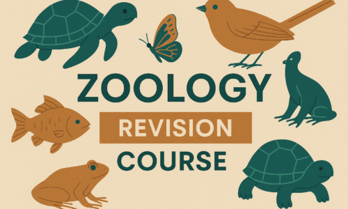 Zoology Revision Course (NEET)